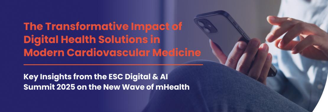 The Transformative Impact of Digital Health Solutions in Modern Cardiovascular Medicine